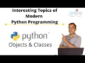 Python Programming Objects and classes - What is it How to Create Why to use classes and Objects
