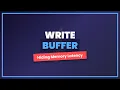 Write Buffer Explained Hiding Memory Latency in CPUs