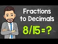 How to Convert Fractions to Decimals Practice Problems Included