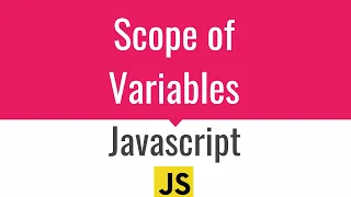 Javascript - Scope of Variables