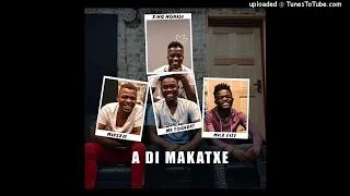 king monada x mack eaze x marskay u0026 mr yoghurt a di makatxe official audio