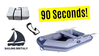 How To Inflate a Tender in 90 Seconds | ⛵ Sailing Britaly ⛵