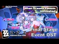 Lagu When Dreams Remain Unfinished: Final Stage Event Theme Music | Zenless Zone Zero OST