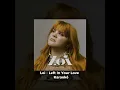 Loi - Left In Your Love - Karaokê ( Lyrics Vídeo ) 
