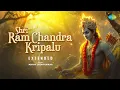 Lagu Shri Ram Chandra Kripalu - Extended Version | Abhay Jodhpurkar | Ram Bhajan | Bhajan Songs