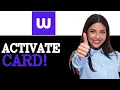 How To Activate MyWisely Card 2025