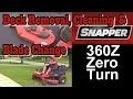 Snapper 360Z Mower Deck Removal Cleaning Blade Change