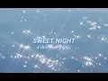 SWEET NIGHT • v (kim taehyung) lyrics
