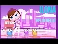 Download Lagu ILONA - Hello Hello (english version 2019)