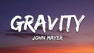john mayer gravity lyrics
