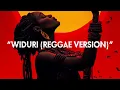 Lagu WIDURI (REGGAE VERSION) 🌴✨