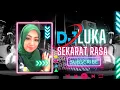 Download Lagu DJ LUKA SEKARAT RASA ||FULL BASS