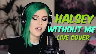 Download Halsey - Without Me (Live Cover) MP3