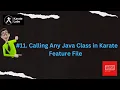 Calling Any Java Class in Karate Feature File