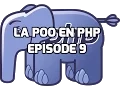 La Programmation Orientee Objet en PHP - 9