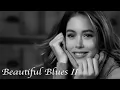 Download Lagu Beautiful Blues II