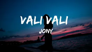 Jony Wali Wali Lyrics 