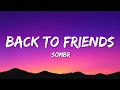 Lagu sombr - back to friends (Lyrics)