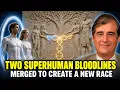 Adam and Eve s Bloodline Merged with the Nephilim to Create a New Human Race