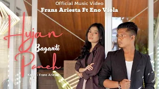 frans ariesta ft eno viola hujan baganti paneh official music video 