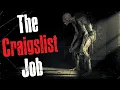The Craigslist Job Gone Wrong