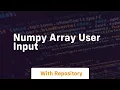 numpy array user input