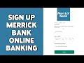 How To Sign Up Merrick Bank Online Banking 2024 Merrick Online Banking Account