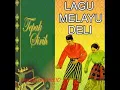 Download Lagu Lagu Melayu Deli Serdang