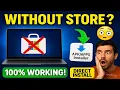 How to Install Microsoft Store Apps Without Microsoft Store 100 Working