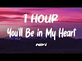 Download Lagu [1HOUR] NIKI - You'll Be in My Heart (Lyrics) ft. Phil Collins