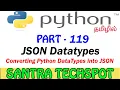 119 Data Types in JSON Python vs JSON Datatypes Python Tutorial in Tamil