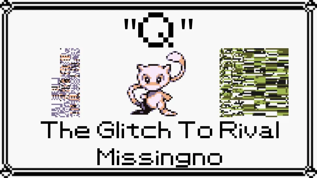 "Q" - The Glitch To Rival Missingno (Pokemon RBY Glitch Explanation)