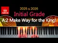 Download Lagu ABRSM 2025 \u0026 2026 - Initial Grade Piano Exam - A:2 Make Way for the King! ~ Pam Wedgewood