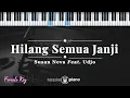 Download Lagu Hilang Semua Janji - Susan Neva Feat. Udjo | KARAOKE PIANO - FEMALE KEY