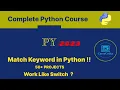 13 Match in Python Work like Switch Complete Python Course By CarryCoder Hindi