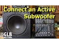 Download Lagu How to connect an active subwoofer to a sound reinforcement system