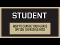 How to Change Grade to PassNoPass option