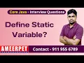 Define Static Variable in Java Ameerpet Technologies By Srinivas