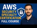 AWS Security Specialty SCS-C02 Full Course 2026 Complete Exam Prep Hands-On Labs