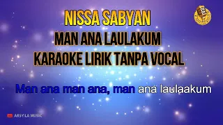 nissa sabyan man ana laulakum karaoke lirik tanpa vocal 
