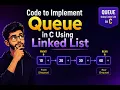 Queue in C Using Linked List Important DS Lab Program Hindi Pritesh D Patel