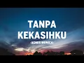 Download Lagu Agnes Monica - Tanpa Kekasihku I Lirik Lagu
