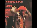 Let's Get It On - Marvin Gaye