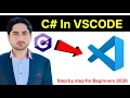 How to Setup C In VS Code Create Compile and Run Program 2026 C Sharp In Visual Studio Code