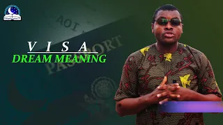 visa dream meaning passport approval or denial biblical symbolism