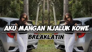 Download DJ Nicko Official - DJ Aku Mangan Njaluk Kowe (BreakLatin) MP3