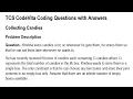TCS CodeVita Python Coding Question Collecting Candies Answer