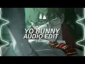 Yo Bunny (Swerve and ah dip) - Ugly Andz x CPK Shawn [Edit Audio]【Pop like this pt.2 Remix】