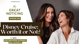 The Great Noticing - Disney Cruise Diaries: What No One Tells You Before You Book