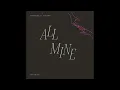 EZA - All Mine ft Iokhee